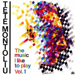 The Music I Like to Play, Vol. 1 by Tete Montoliu album reviews, ratings, credits