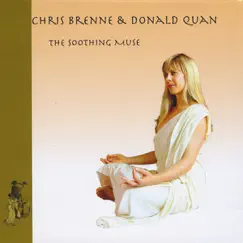 The Soothing Muse by Chris Brenne & Donald Quan album reviews, ratings, credits