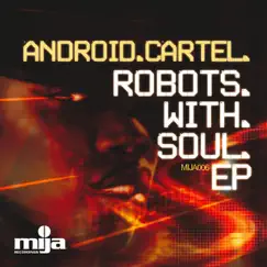 Robots With Soul Part 3 (Original Mix) [Original Mix] Song Lyrics