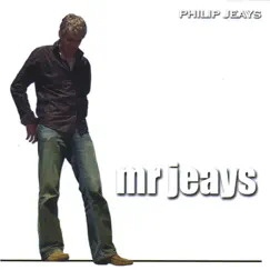 Mr Jeays by Philip Jeays album reviews, ratings, credits