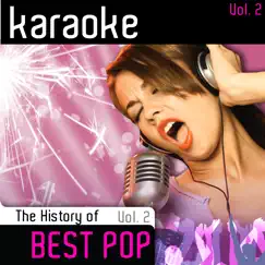 Karaoke Best Pop In History, Vol. 2 by Karaoke Social Club album reviews, ratings, credits