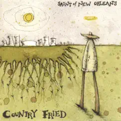 Saint of New Orleans by Country Fried album reviews, ratings, credits