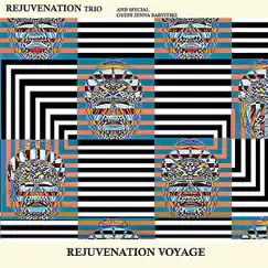Rejuvenation Voyage by Rejuvenation Trio, Hasan Abdur-Razzaq, Ryan Jewel, Tom Abbs & Jenna Barvitski album reviews, ratings, credits