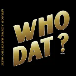 Are You a Who Dat? Song Lyrics