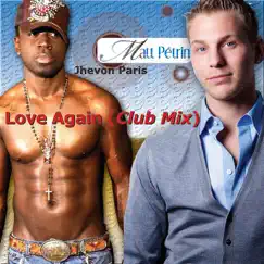 Love Again Club Mix (feat. Jhevon Paris & Untitled) Song Lyrics