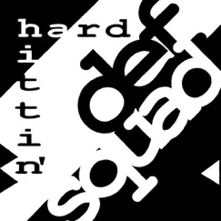 Hard Hittin' by Def Squad, Texas album reviews, ratings, credits