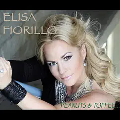 Peanuts & Toffee - Single by Elisa Fiorillo album reviews, ratings, credits