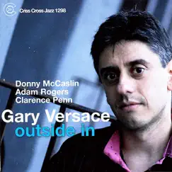 Outside In by Gary Versace, Donny McCaslin, Adam Rogers & Clarence Penn album reviews, ratings, credits