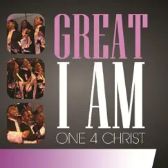 Great I Am - Single by One 4 Christ album reviews, ratings, credits