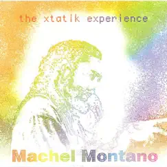 The Xtatik Experience by Machel Montano album reviews, ratings, credits