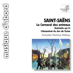 Saint-Saens: Le Carnaval Des Animaux by Ensemble Musique Oblique album reviews, ratings, credits