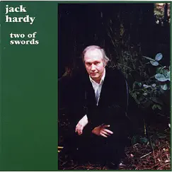 Two of Swords by Jack Hardy album reviews, ratings, credits