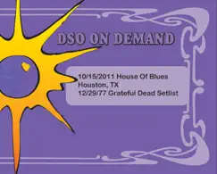 Dark Star Orchestra: Live in Houston, TX: 10/15/2011 by Dark Star Orchestra album reviews, ratings, credits