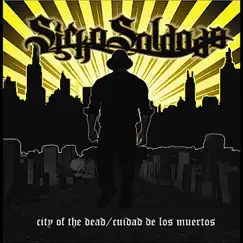 City of the Dead / Cuidad De Los Muertos by Sicko Soldado album reviews, ratings, credits