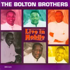 Live In Mobile by The Bolton Brothers album reviews, ratings, credits