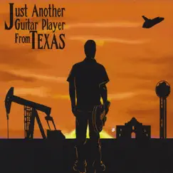 Just Another Guitar Player from Texas by Billy White, Jr. album reviews, ratings, credits