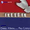 Freedom (feat. Paul Cortes) - EP album lyrics, reviews, download