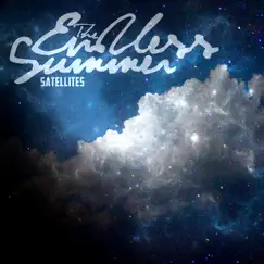 Satellites - Single by The Endless Summer album reviews, ratings, credits