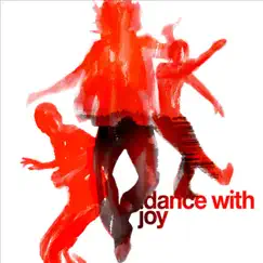 Dance With Joy by Matt Meils & Kari Kimmel album reviews, ratings, credits