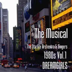 ザ・ミュージカル 1980s Vol.1 ドリームガールズ by Starlight Orchestra & Singers album reviews, ratings, credits