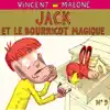 Jack et le bourricot magique - EP album lyrics, reviews, download