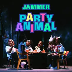 Party Animal (Remixes) - EP by Jammer album reviews, ratings, credits