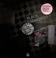 Black Diamonds (Michel De Hey + M.I.R.K.O. Remix) Song Lyrics