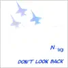 Don't Look Back album lyrics, reviews, download