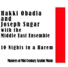 10 Nights in a Harem: Masters of Arabic Music in America album lyrics, reviews, download