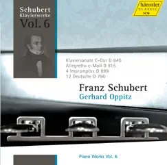 Schubert: Piano Works, Vol. 6 by Gerhard Oppitz album reviews, ratings, credits