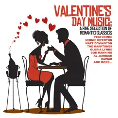 Valentine's Day Music: A Fine Selection Of Romantic Classics by Various Artists album reviews, ratings, credits