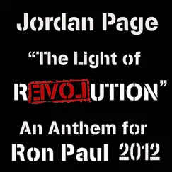 The Light of Revolution (Ron Paul 2012) Song Lyrics