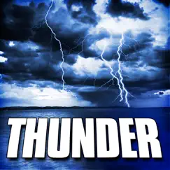 Thunder (Nature Sound) - Single by Sounds of the Earth album reviews, ratings, credits