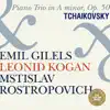 Tchaikovsky: Trio for Piano and Strings in A Minor, Op. 50 album lyrics, reviews, download