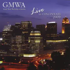 Live in Cincinnati 2009 by GMWA (Gospel Music Workshop of America) album reviews, ratings, credits