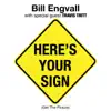Here's Your Sign (Get the Picture) - Single album lyrics, reviews, download