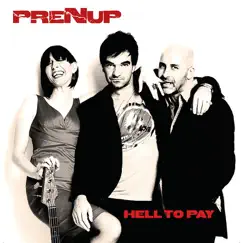 Hell to Pay by Prenup album reviews, ratings, credits