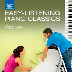 Easy-Listening Piano Classics: Godowsky by Konstantin Scherbakov, Ilona Prunyi, Joseph Banowetz & Alton Chung Ming Chan album reviews, ratings, credits
