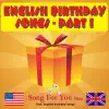 English Birthday Songs, Pt. 1 album lyrics, reviews, download