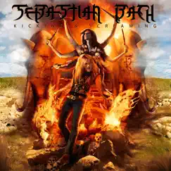 Kicking & Screaming (Special Edition) by Sebastian Bach album reviews, ratings, credits