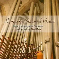 Hymns and Songs of Praise by Carl Doy album reviews, ratings, credits