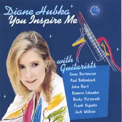 You Inspire Me by Diane Hubka album reviews, ratings, credits