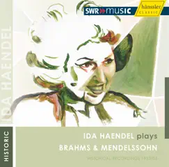 Brahms, J.: Violin Concerto In D Major - Mendelssohn, F.: Violin Concerto In e Minor (1953, 1955) by Ida Haendel, Hans Müller-Kray & South West German Radio Symphony Orchestra album reviews, ratings, credits