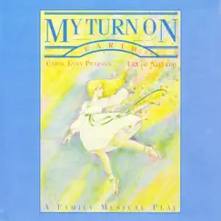 My Turn On Earth by Lex de Azevedo & Carol Lynn Pearson album reviews, ratings, credits