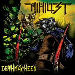 Dethmacheen - EP by Nihilist album reviews, ratings, credits