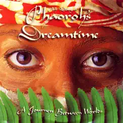 Pharoah's Dreamtime by Ash Dargan album reviews, ratings, credits