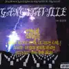 Gangstaville: Da Album album lyrics, reviews, download