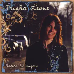 Perfect Strangers by Trisha Leone album reviews, ratings, credits