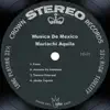 Musica de Mexico album lyrics, reviews, download