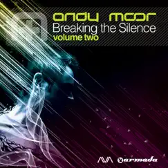 Breaking the Silence, Vol. 2 (The Full Versions) by Andy Moor album reviews, ratings, credits